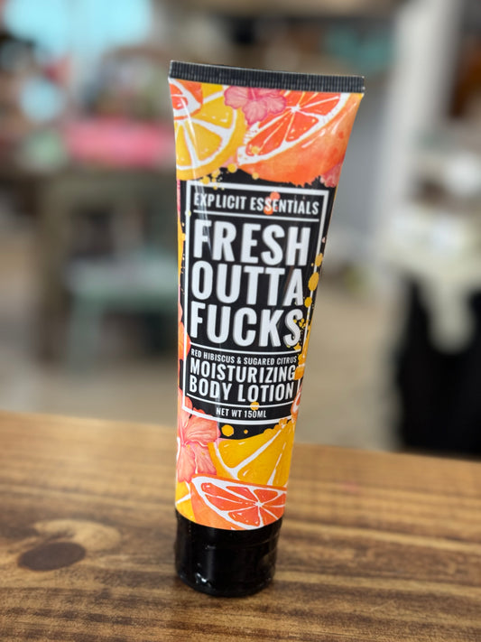 Fresh Outta Fucks Body Lotion