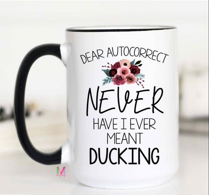 Dear Autocorrect Mug