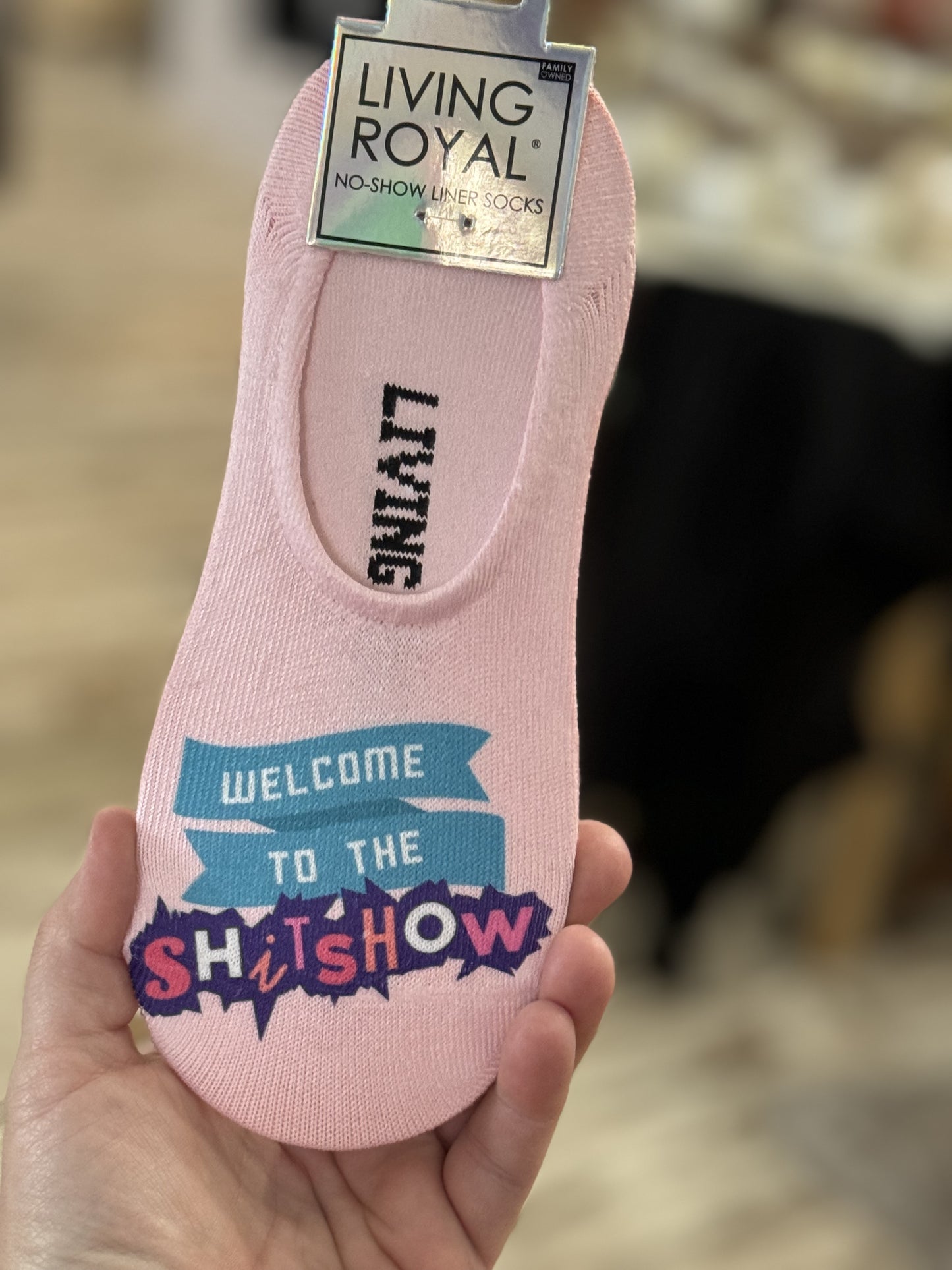 Welcome To The Shitshow No Show Socks