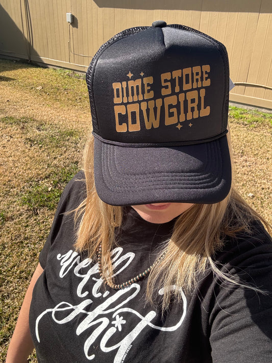 Dime Store Cowgirl Trucker Hat